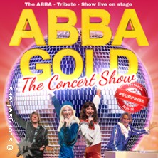 ABBA Gold - The Concert Show #Emotion 05.03.2027 Meistersingerhalle Nürnberg