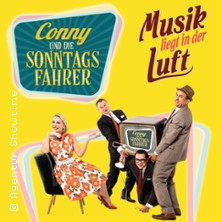 Conny & die Sonntagsfahrer - Musik liegt in der Luft 06.02.2026 Reichswaldhalle Feucht