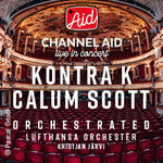 Channel Aid - live in Concert 2026 mit Kontra K Orchestrated - Night 2