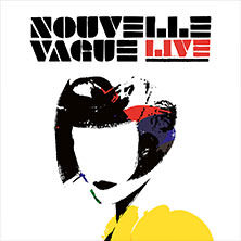 Nouvelle Vague - Live 2025 Erlangen