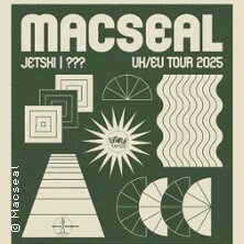 Macseal + Special Guests: Jetski + TBA Berlin
