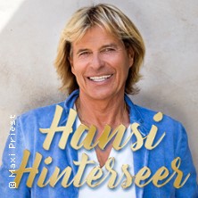 Hansi Hinterseer: Schön dass es Dich gibt - seine größten Hits 09.11.2025 Meistersingerhalle Nürnberg
