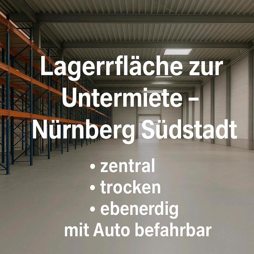 Zentrale Lagerfläche in Nürnberg-Südstadt – ebenerdig zimmer