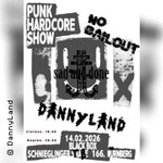 Punk Hardcore Show | DannyLand, sad and done, No Bailout