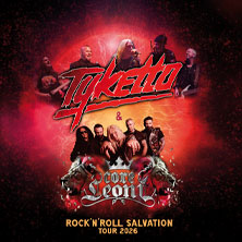 Tyketto & Coreleoni - Rock'n'Roll Salvation Tour 2026 06.10.2026 HIRSCH