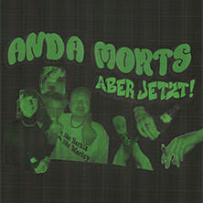 Anda Morts - aber jetzt Nürnberg
