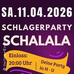 SCHALALA SCHLAGERPARTY- Schlagerparty Henstedt-Ulzburg