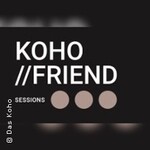 Koho//Session # 3 mit Latin Groove als Opener