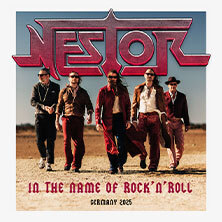 Nestor - In The Name of Rock n`Roll - Germany 2025 Nürnberg