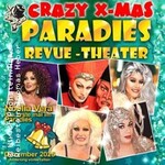 Travestie - Revue - Cabaret - Livegesang / Crazy X-Mas-Travestie Revue