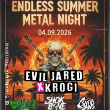 Endless Summer Metal Night - Evil Jared X Krogi, Splicer, Santa Jaws, Infancy 04.09.2026 Z-Bau Galerie