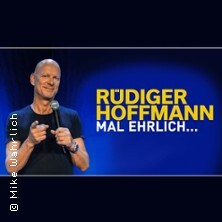 Rüdiger Hoffmann - Mal ehrlich Nürnberg