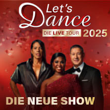 LET'S DANCE - Die Live-Tour 2025 Nürnberg