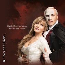 Das Phantom der Oper - Die Originalproduktion von Sasson/Sautter 16.01.2027 Meistersingerhalle Nürnberg