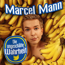 Marcel Mann - Die ungeschälte Wahrheit Nürnberg