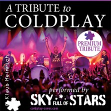 Sky full of Stars - A Tribute To Coldplay Music 30.10.2026 Karl-Diehl-Halle