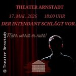 Der Intendant schlägt vor...