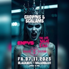 Crowns & Screams - ENFYS, The Late Night Call & Fallen Culture 07.11.2025 Blackbox