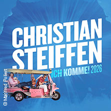 Christian Steiffen - Ich komme! Open Air 2026 + Support 17.07.2026 Kulturinsel Wöhrmühle