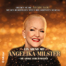 Ein Abend mit Angelika Milster - Jubiläumstournee 13.02.2027 Meistersingerhalle Nürnberg