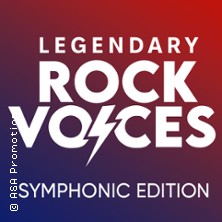Legendary Rock Voices - Symphonic Edition! 19.11.2025 Stadthalle Soest