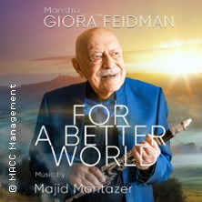 Giora Feidman - For a Better World: 80. Bühnenjubiläum 14.01.2027 STADTHALLE FÜRTH