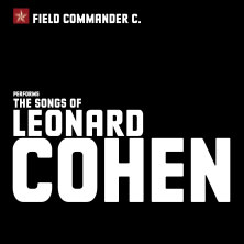Field Commander C. - The Songs of Leonard Cohen 18.01.2026 St. Paul