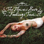Lilyisthatyou - THE FLOWERS HAVE FEELINGS TOUR | Support: ENNI
