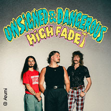 High Fade - Unsigned & Dangerous Tour 2026 13.04.2026 HIRSCH