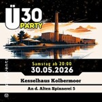Ü30 Party Kesselhaus Kolbermoor