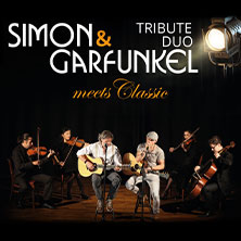 Simon and Garfunkel meets Classic 15.10.2026 Markgrafensaal