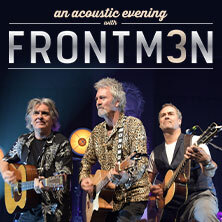 FRONTM3N - NOW AND TH3N - Tour 2025/26 | Pete Lincoln, Mick Wilson, Peter Howarth Nürnberg