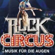 Rock The Circus - Musik für die Augen Nürnberg