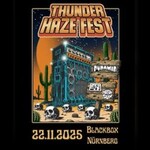 Thunderhaze Fest | Pyramid, Para Sol & High Sun