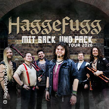 Haggefugg - Mit Sack und Pack Tour 2026 Nürnberg