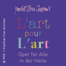 L'art pour L'art 09.10.2026 Halle für Alle