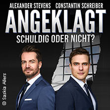 Alexander Stevens & Constantin Schreiber - Angeklagt - Schuldig oder nicht? LIVE Erlangen