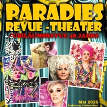 Travestie - Revue - Cabaret - Livegesang 06.10.2026 Paradies Travestie Revue Theater