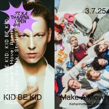 Kid Be Kid + Make A Move Nürnberg
