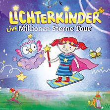 Lichterkinder - Live - Millionen Sterne Tour Fürth