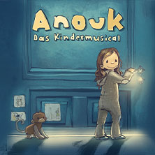 Anouk - Das Kindermusical 14.03.2026 STADTHALLE DELBRÜCK