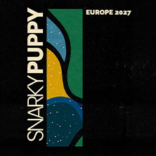 Snarky Puppy 02.05.2027 Eventhalle FV Wendelstein